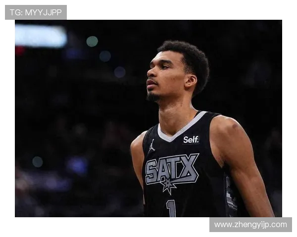 文班亚马新秀赛季表现惊艳场均数据引领同龄球员竞争