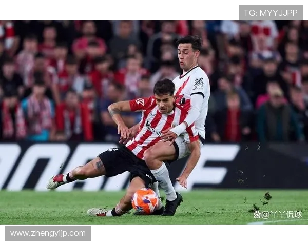 毕尔巴竞技主场迎战巴列卡诺争夺西甲积分榜关键战役